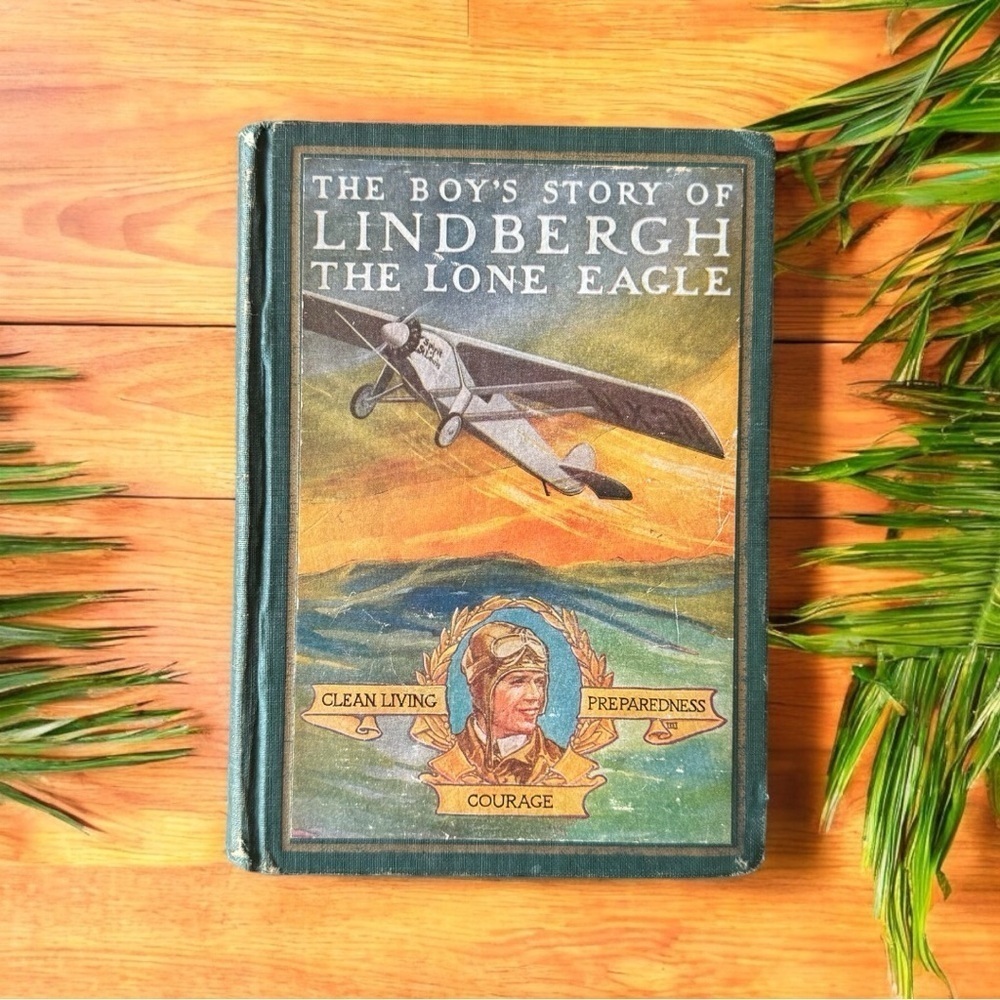 VINTAGE 1928 The Boy’s Story of Lindbergh: The Lone Eagle by Richard J. Beamish